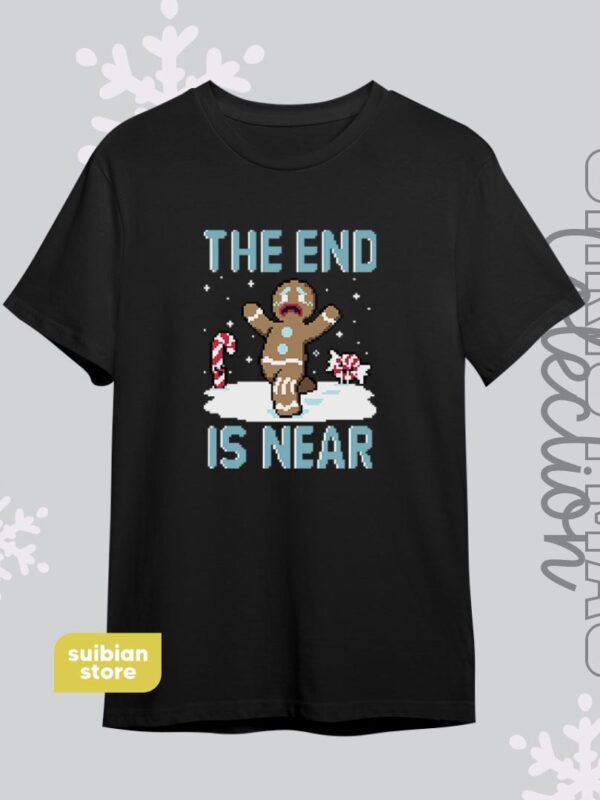 The end is near | Camiseta negra | Navidad