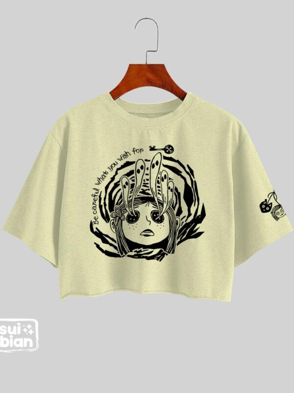 Be careful what you wish for | Croptop Oversize | Coraline