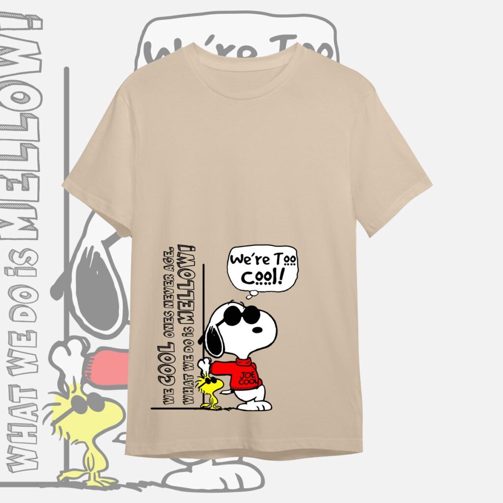 We're too cool | Camiseta nude | Snoopy & Mafalda