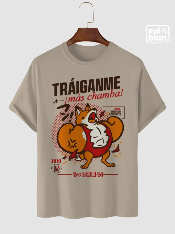 Traíganme más chamba | Camiseta | Chambeadores